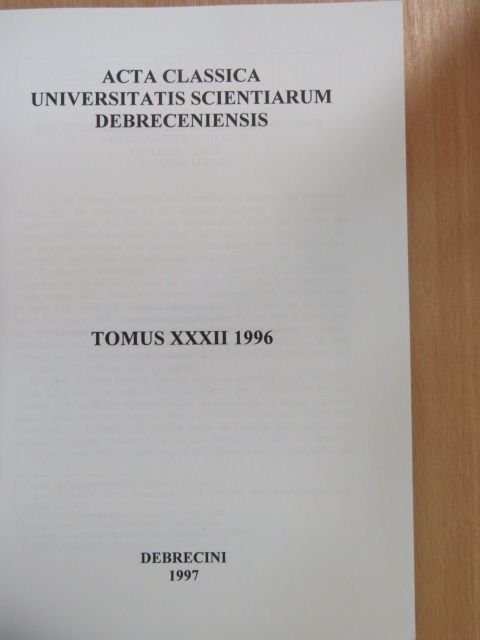 Adamik Tamás - Acta Classica Universitatis Scientiarum Debreceniensis Tomus XXXII 1996 [antikvár]