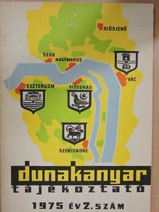 Biró Károly - Dunakanyar tájékoztató 1975/2. [antikvár]
