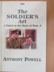 Anthony Powell - The Soldier's Art [antikvár]