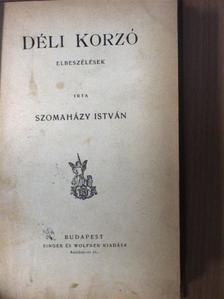 Szomaházy István - Déli korzó [antikvár]