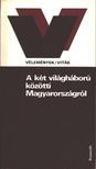 LACKÓ MIKLÓS - A két világháború közötti Magyarországról [antikvár]