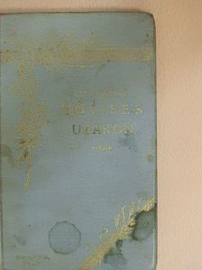 Pósa Lajosné - Tövises utakon [antikvár]