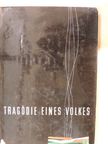 Faludy György - Tragödie eines Volkes [antikvár]