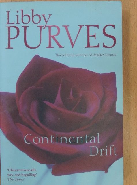 Libby Purves - Continental Drift [antikvár]