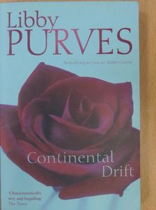 Libby Purves - Continental Drift [antikvár]