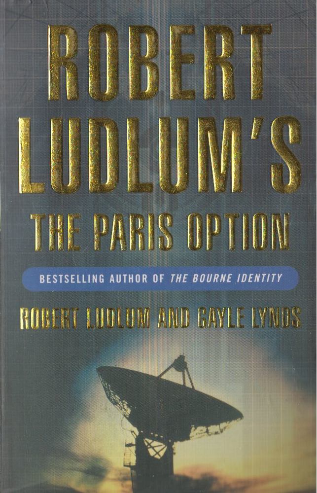 Robert Ludlum - The Paris Option [antikvár]