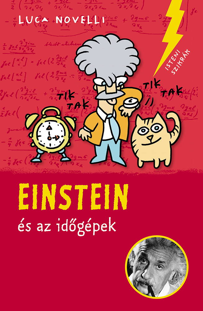Luca Novelli - Einstein és az időgépek