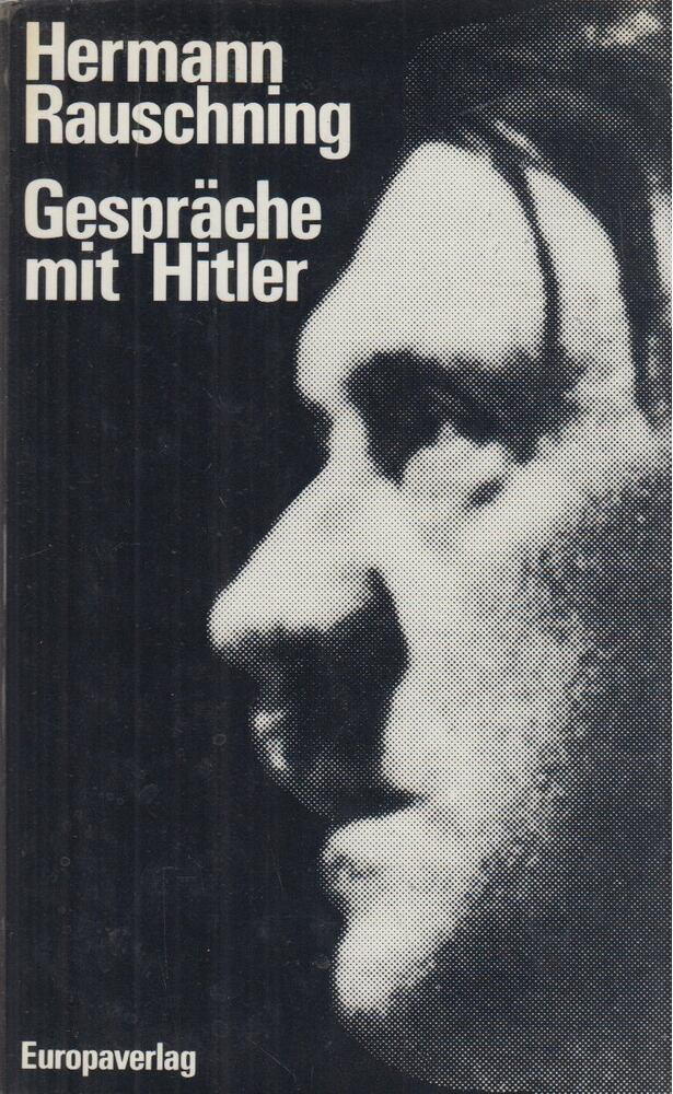 Hermann Rauschning - Gespräche mit Hitler [antikvár]