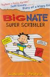 Lincoln Peirce - Big Nate Super Scribbler [antikvár]