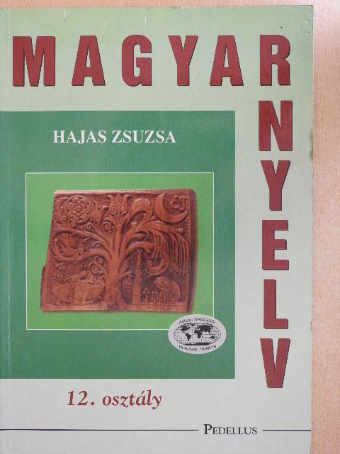 Hajas Zsuzsa - Magyar nyelv 12. [antikvár]