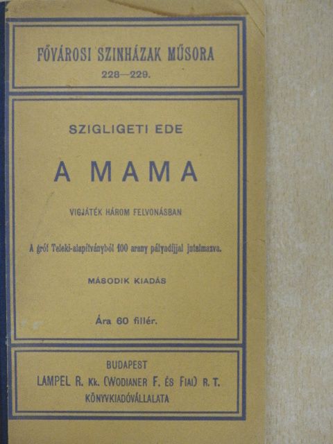Szigligeti Ede - A mama [antikvár]