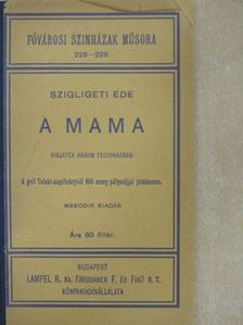 Szigligeti Ede - A mama [antikvár]