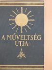 Erdős József - A műveltség útja XII. [antikvár]