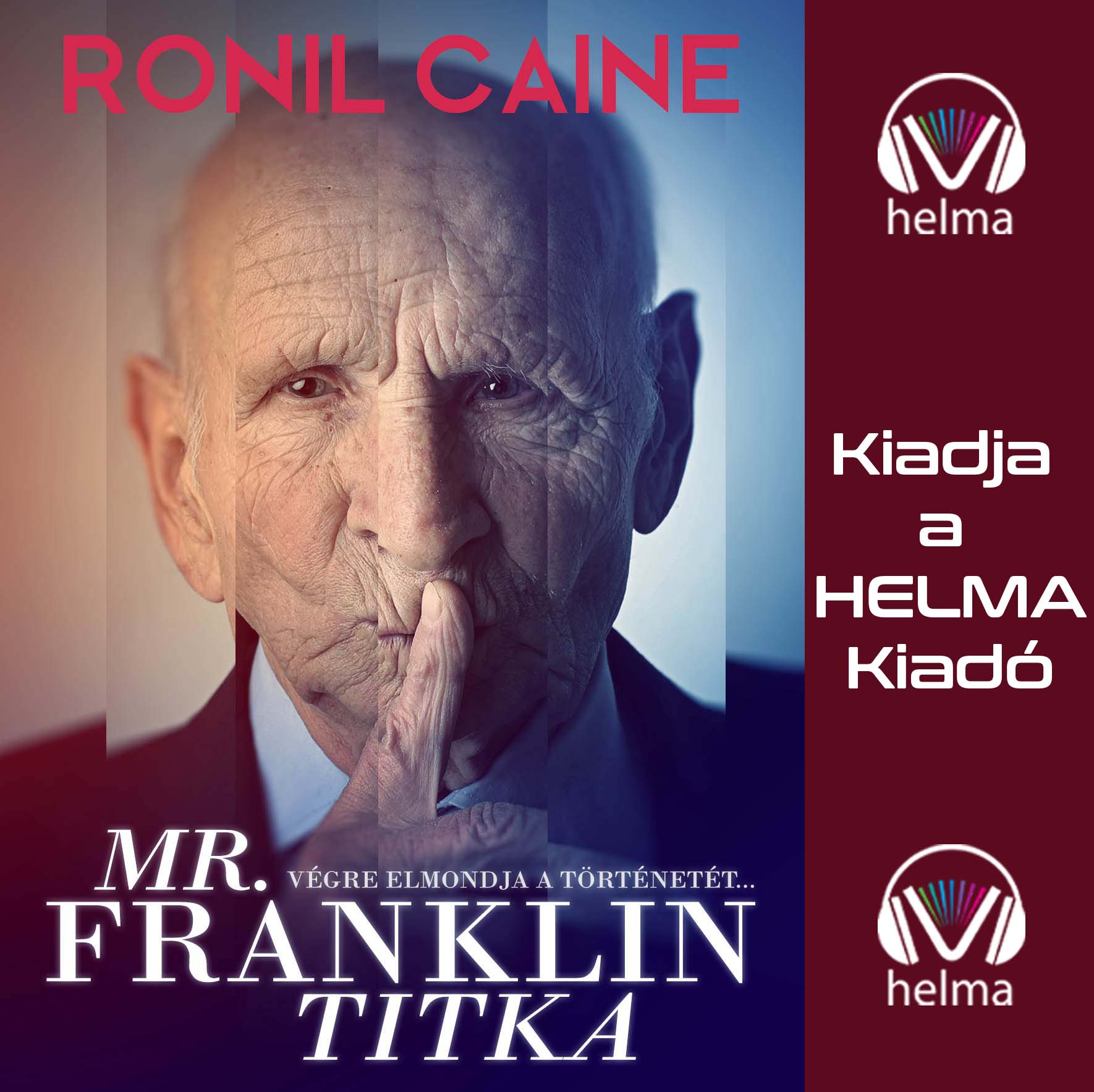 Ronil Caine - Mr. Franklin titka [eHangoskönyv]