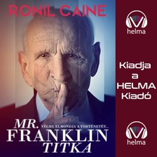Ronil Caine - Mr. Franklin titka [eHangoskönyv]