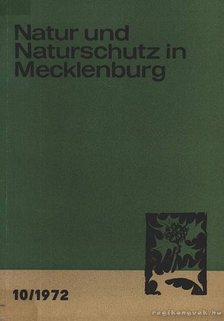 több szerző - Natur und Naturschutz in Mecklenburg 1972/10 (Természetvédelem Mecklenburgban 1972/10) [antikvár]
