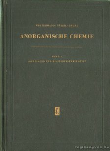 Näser, Karl-Heinz, Westermann, Klaus, Gruhl, Karl-Heinz - Anorganische chemie [antikvár]