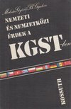 Molnár Győző-B. Gyakin - Nemzeti és nemzetközi érdek a KGST-ben [antikvár]