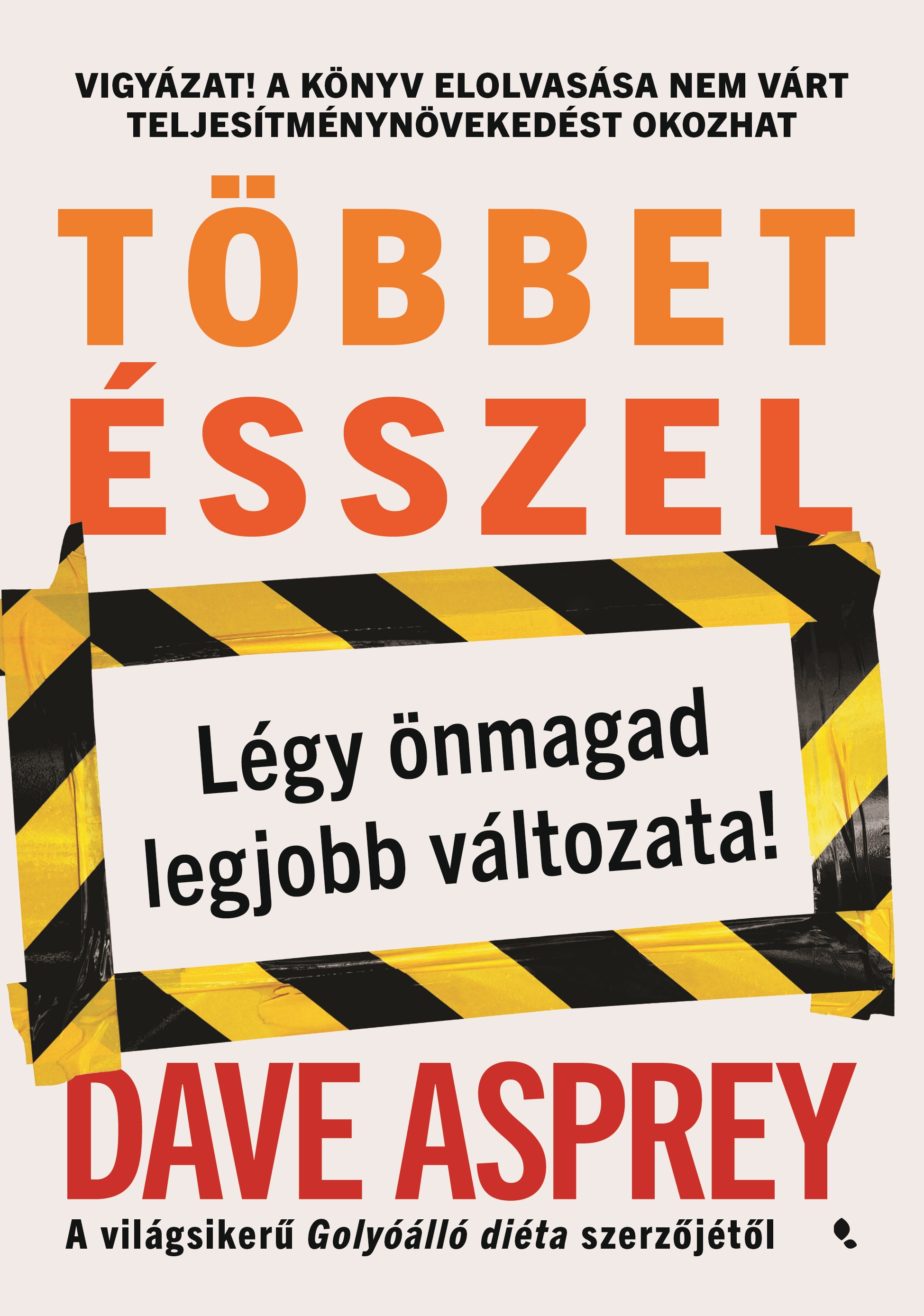 Aspray, Dave - Többet ésszel