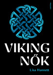 Lisa Hannett - Viking nők [eKönyv: epub, mobi]