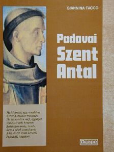 Giannina Facco - Padovai Szent Antal [antikvár]