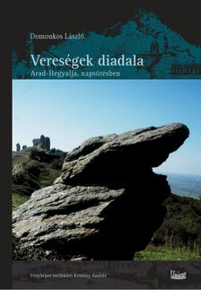 Domonkos László - Vereségek diadala [antikvár]