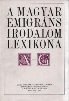 Nagy Csaba - A magyar emigráns irodalom lexikona I. A-G [antikvár]