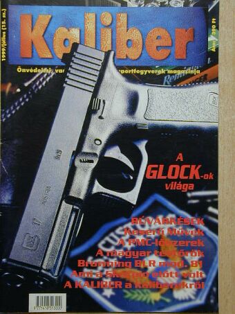 Glicza Csaba - Kaliber 1999. július [antikvár]