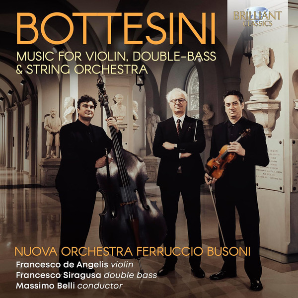 BOTTESINI - MUSIC FOR VIOLIN, DOUBLE BASS AND STRINGS CD