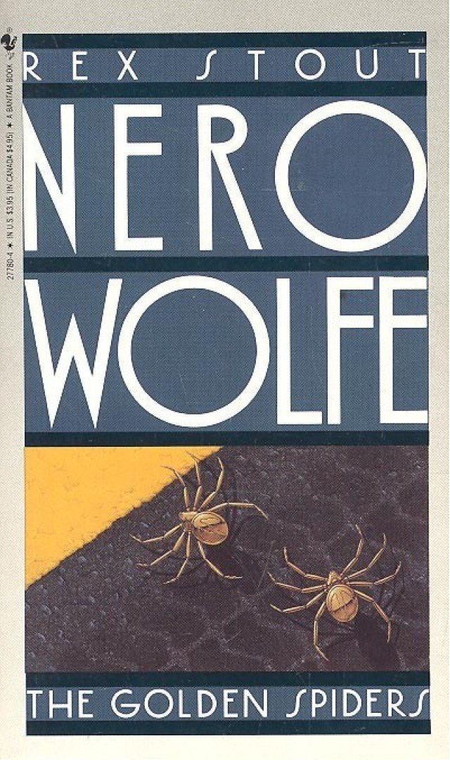 Stout, Rex - Nero Wolfe: The Golden Spiders [antikvár]