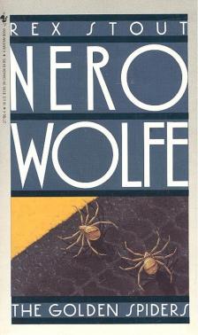 Stout, Rex - Nero Wolfe: The Golden Spiders [antikvár]