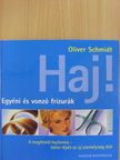 Oliver Schmidt - Haj! [antikvár]
