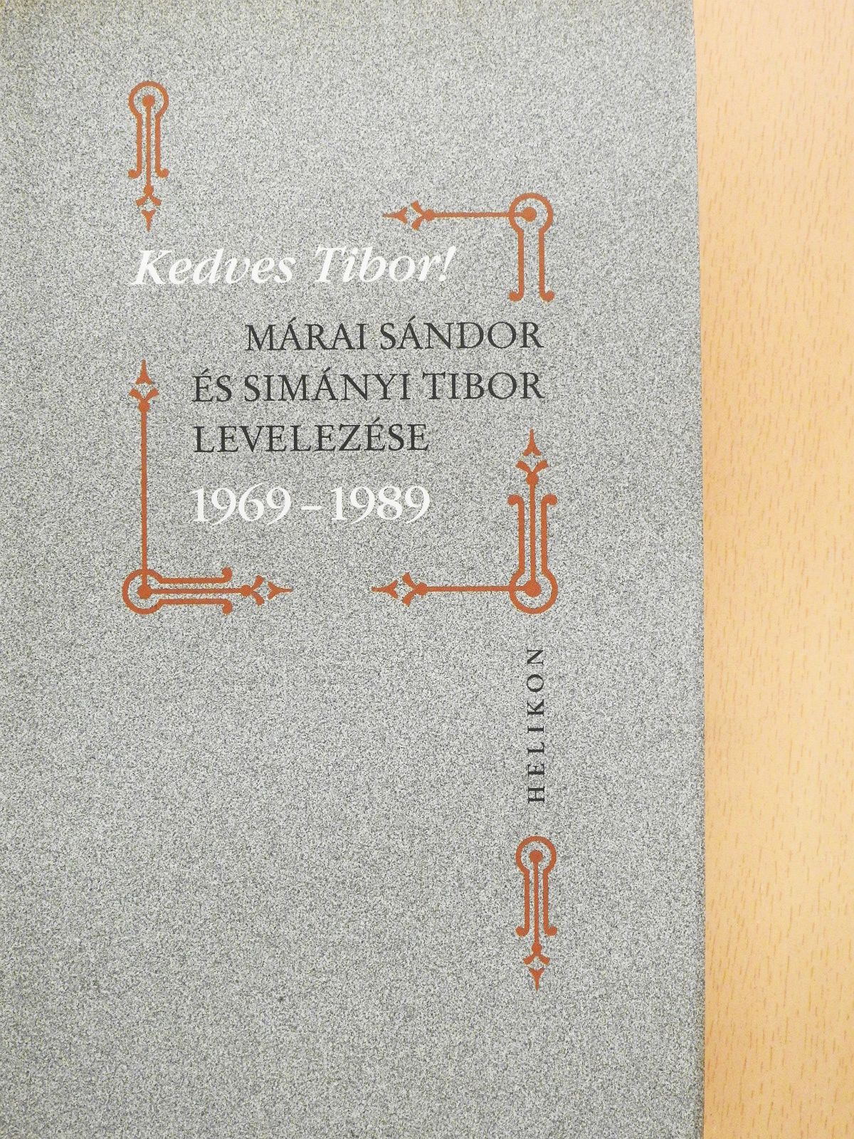 Márai Sándor - Kedves Tibor! (dedikált példány) [antikvár]
