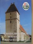 Mészáros Gyula - Berhida, Kiskovácsi, Peremarton története és néprajza [antikvár]