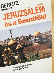 Tom Brosnahan - Jeruzsálem és a Szentföld [antikvár]