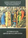 Bárdi László - Az őshazától Árpád honalapításáig (dedikált példány) [antikvár]