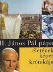 Mandt, Jörg, Moser, Ulrike, Shinde, Sonia - II. János Pál pápa életének képes krónikája [antikvár]