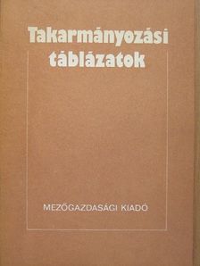 Balogh József - Takarmányozási táblázatok [antikvár]