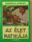 Schirilla György - Az élet patikája [antikvár]