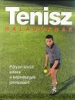 APPLEWHAITE, CHARLES - Tenisz haladóknak [antikvár]