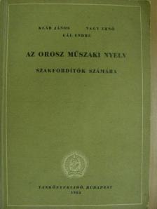 Gál Endre - Az orosz műszaki nyelv [antikvár]