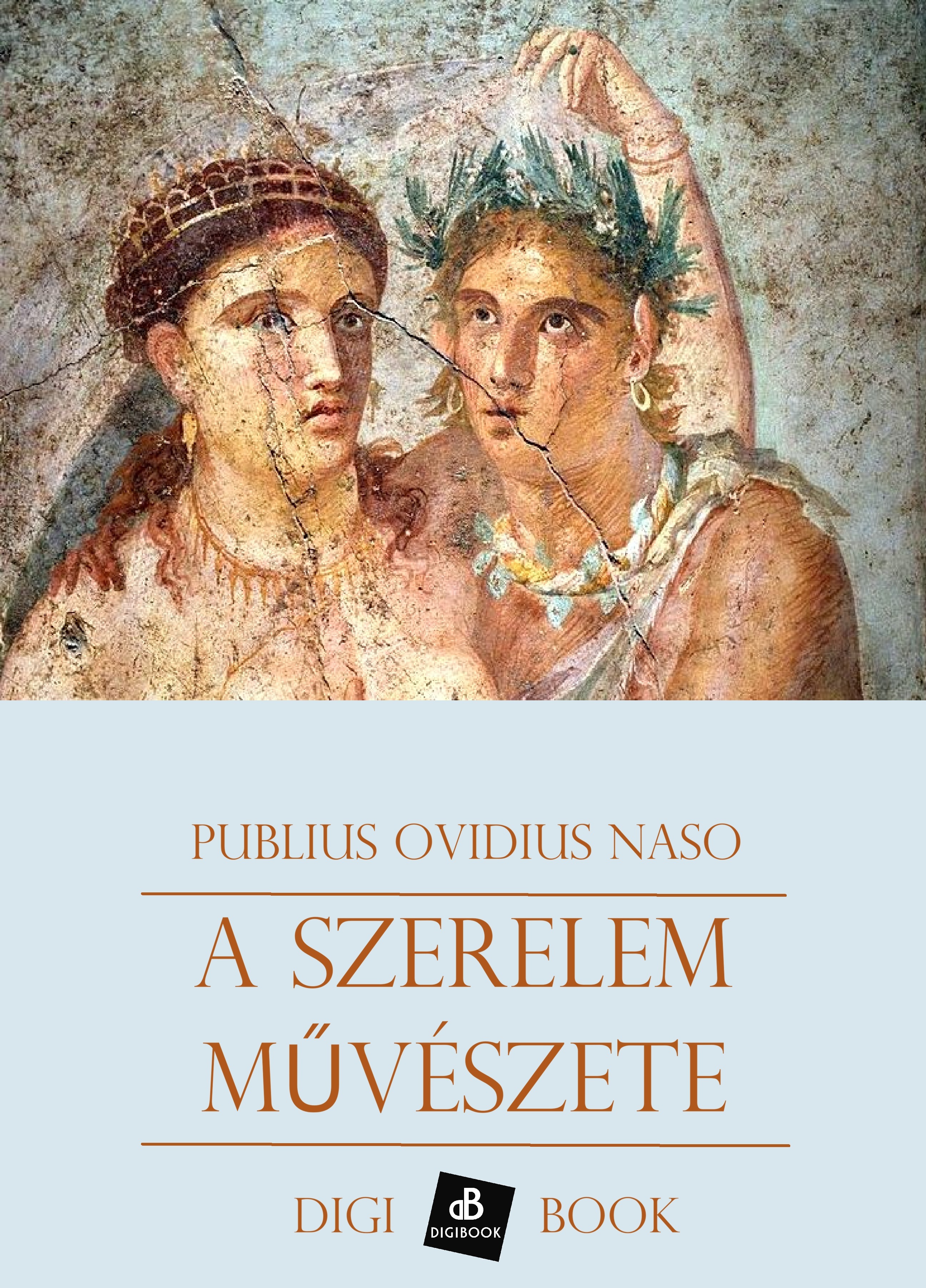 Ovidius - A szerelem művészete [eKönyv: epub, mobi]