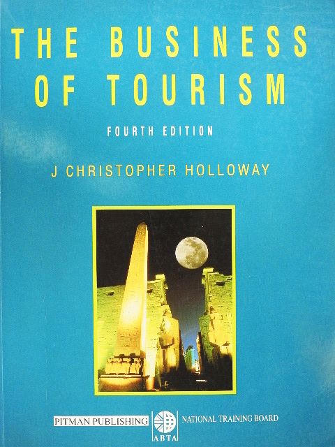 J. Christopher Holloway - The Business of Tourism [antikvár]