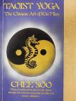 Chee Soo - Taoist Yoga [antikvár]