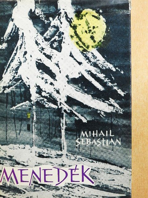 Mihail Sebastian - Menedék [antikvár]