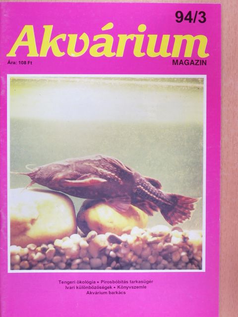 Bognár István - Akvárium Magazin 1994/3. [antikvár]