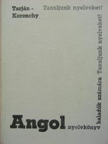 Korenchy Lajos - Angol nyelvkönyv haladók számára [antikvár]