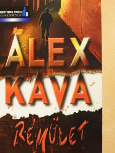 Alex Kava - Rémület [antikvár]