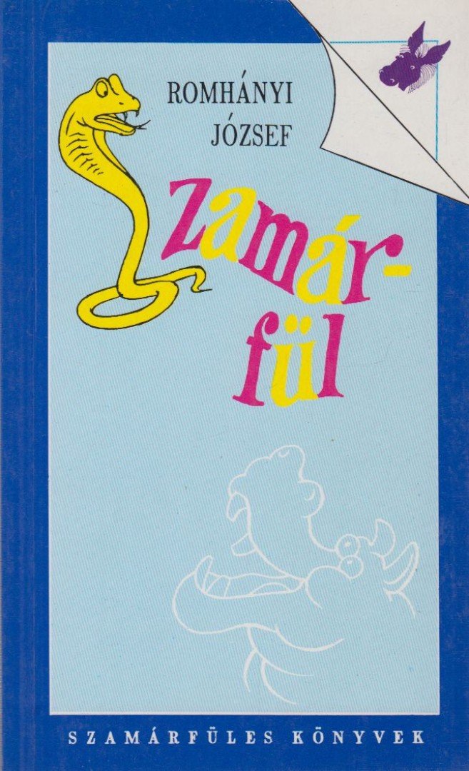 Romhányi József - Szamárfül [antikvár]
