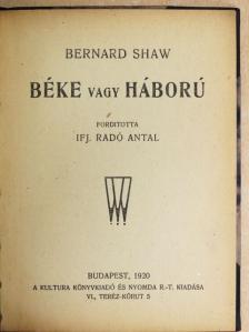 Bernard Shaw - Béke vagy háború [antikvár]